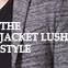 【THE JACKET LUSH STYLE】新作ジャケットが続々入荷！今週末から～Designer's  Eye～